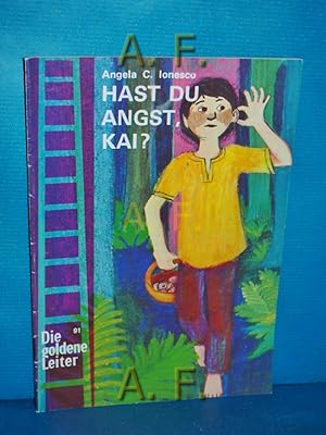 Imagen del vendedor de Hast du Angst, Kai? Die goldene Leiter Nr. 91. a la venta por Antiquarische Fundgrube e.U.