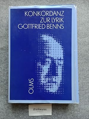 Konkordanz zur Lyrik Gottfried Benns.