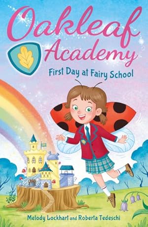 Seller image for First Day at Fairy School for sale by GreatBookPrices
