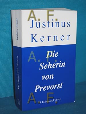 Bild des Verkufers fr Die Seherin von Prevorst. Vorw. von Joachim Bodamer zum Verkauf von Antiquarische Fundgrube e.U.