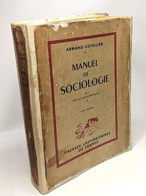 Manuel de sociologie - TOME PREMIER + TOME SECOND - avec notices bibliographiques - 2 livres réun...