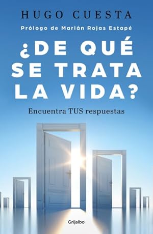 Imagen del vendedor de De qu trata la vida/ What is Life All About : Encuentra Tus Respuestas -Language: spanish a la venta por GreatBookPrices
