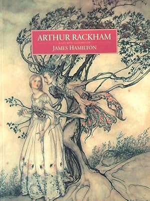 Image du vendeur pour Arthur Rackham: A Life with Illustration mis en vente par Miliardi di Parole