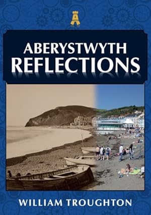 Imagen del vendedor de Aberystwyth Reflections a la venta por GreatBookPrices