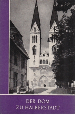 Seller image for Der Dom zu Halberstadt for sale by Leipziger Antiquariat