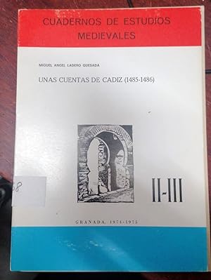 UNAS CUENTAS DE CADIZ. 1485-1486. Separata