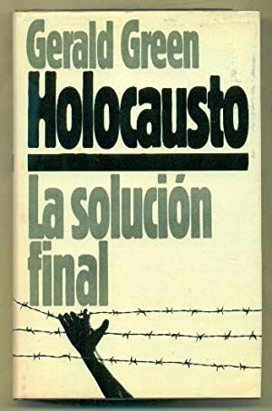 Imagen del vendedor de HOLOCAUSTO.LA SOLUCIN FINAL a la venta por Librovicios