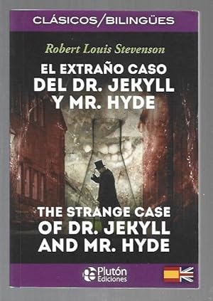 Seller image for EXTRAO CASO DEL DR. JEKYLL Y MR. HYDE - EL / THE STRANGE CASE OF DR. JEKYLL AND MR. HYDE (BILINGE) for sale by Desvn del Libro / Desvan del Libro, SL