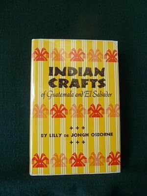 Immagine del venditore per INDIAN CRAFTS OF GUATEMALA AND EL SALVADOR. venduto da Glenn Books, ABAA, ILAB