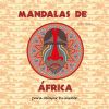 Imagen del vendedor de PACK 3 MANDALAS AFRICA NATURALEZA TATUAJES a la venta por AG Library