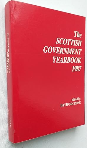 Seller image for The Scottish Government Yearbook 1987. for sale by Mr Mac Books (Ranald McDonald) P.B.F.A.