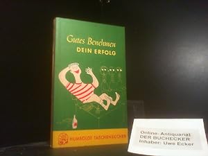 Seller image for Gutes Benehmen - dein Erfolg. [Ill.: Bernd Fahrenholz] / Humboldt Taschenbcher ; 8 for sale by Der Buchecker
