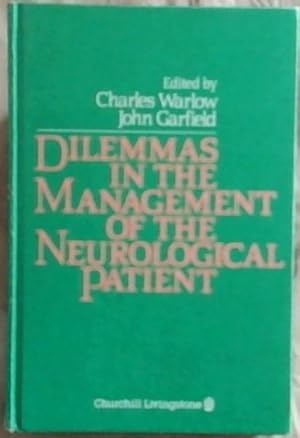 Bild des Verkufers fr Dilemmas in the management of the neurological patient zum Verkauf von Chapter 1