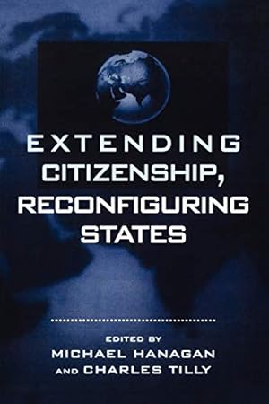 Immagine del venditore per Extending Citizenship, Reconfiguring States (Real Utopias Project; 3) venduto da WeBuyBooks