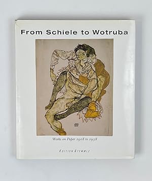 Seller image for From Schiele to Wotruba: Works on Paper 1908 to 1938 for sale by Free Play Books