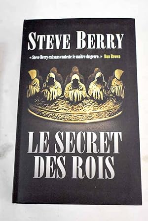 Seller image for Le secret des rois for sale by Alcan Libros