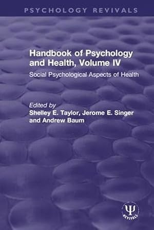 Seller image for Handbook of Psychology and Health, Volume Iv (Paperback) for sale by Grand Eagle Retail