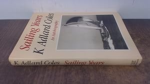 Seller image for Sailing Years for sale by BoundlessBookstore