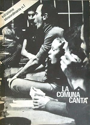 Imagen del vendedor de La comuna canta - I canti della comuna a la venta por Librodifaccia