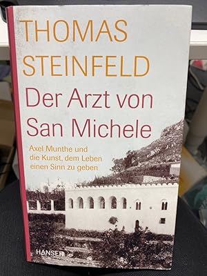 Bild des Verkufers fr Der Arzt von San Michele Axel Munthe und die Kunst, dem Leben einen Sinn zu geben --- Axel Munthe, schwedischer Arzt und Lebensknstler par excellence, war mit seinem Bestseller "Das Haus von San Michele" einer der erfolgreichsten Autoren des 20. Jahrhunderts. Vielleicht weil er mehr war als ein Schriftsteller: Er gab seine Karriere als Modearzt der besseren Kreise auf und lie sich auf Capri nieder. Alles andere als ein Aussteiger, war er ein Genie des Gesellschaftslebens. Kaiserin Elisabeth, Man Ray, Rasputin, Henry James und sogar Hermann Gring schtzten seine Gesellschaft. Thomas Steinfeld erzhlt, wie Axel Munthe ein Leben zwischen Phantasie und Wirklichkeit inszenierte - als wre es ein Roman. zum Verkauf von bookmarathon