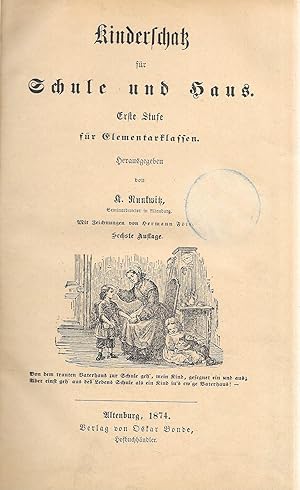 Kinderschatz für Schule und Haus - Erste Stufe für Elementarklassen