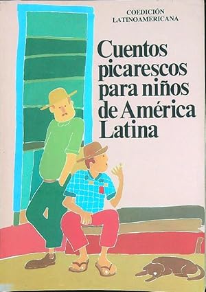 Seller image for Cuentos picarescos para ninos de America Latina for sale by Librodifaccia