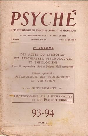 Imagen del vendedor de Psych : revue internationale des sciences de l'homme et de psychanalyse (dir. Maryse Choisy) n 93-94 juillet-aot 1954 a la venta por PRISCA