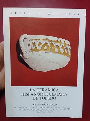 Imagen del vendedor de La cerámica hispanomusulmana de Toledo a la venta por Librería Eleutheria