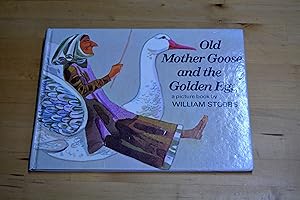 Bild des Verkufers fr Old Mother Goose and the Golden Egg zum Verkauf von HALCYON BOOKS