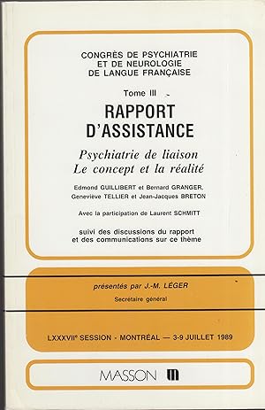 Image du vendeur pour Congrs De Psychiatrie Et De Neurologie De Langue Franaise N 3 - Psychiatrie De Liaison, Le Concept Et La Ralit mis en vente par PRISCA