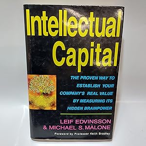 Seller image for Intellectual Capital: The Proven Way to Establish Your Company's Real Value for sale by Cambridge Rare Books