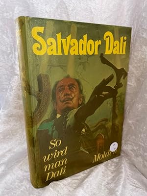 Imagen del vendedor de Andr Parinaud Salvador Dali So wird man Dali a la venta por Antiquariat Jochen Mohr -Books and Mohr-