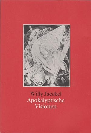 Seller image for Willy Jaeckel, Apokalyptische Visionen [anllich der Ausstellung "Willy Jaeckel 1888 - 1944 - Apokalyptische Visionen", Olaf-Gulbransson-Museum, Tegernsee, 3. Dezember 2000 bis 4. Mrz 2001] / [Katalog Joachim Kaak] for sale by Licus Media