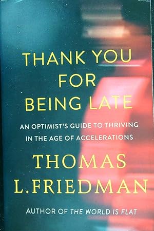 Seller image for Thank you for being late for sale by Librodifaccia