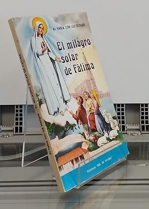 Imagen del vendedor de El milagro solar de Ftima. Al habla con los testigos a la venta por Librera Dilogo