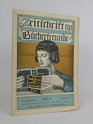 Zeitschrift für Bücherfreunde: Monatshefte für Bibliophilie und verwandte Interessen. 3. Jahrgang...