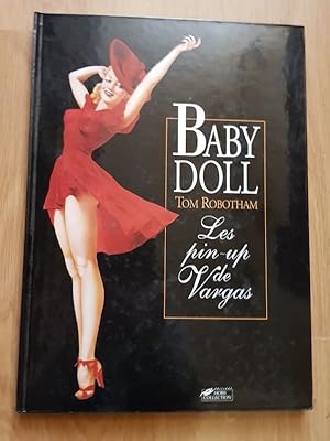 Seller image for Baby Dolll. Les Pin - Up de VARGAS for sale by Livres de A  Z