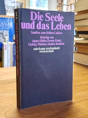 Imagen del vendedor de Die Seele und das Leben - Studien zum frhen Lukcs, a la venta por Antiquariat Orban & Streu GbR