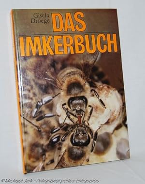 Bild des Verkufers fr Das Imkerbuch. Wissenswertes aus allen Teilgebieten der Imkerei. zum Verkauf von Antiquariat partes antiquares