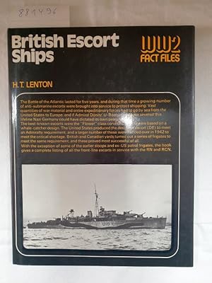 Bild des Verkufers fr British Escort Ships (World War Two Fact Files) zum Verkauf von Versand-Antiquariat Konrad von Agris e.K.