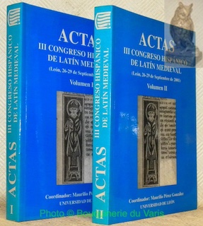 Imagen del vendedor de Actas. III congreso hispnico del latn medieval. (Leon, 26-29 de Sptiembre de 2001). Volumenes I y II. a la venta por Bouquinerie du Varis