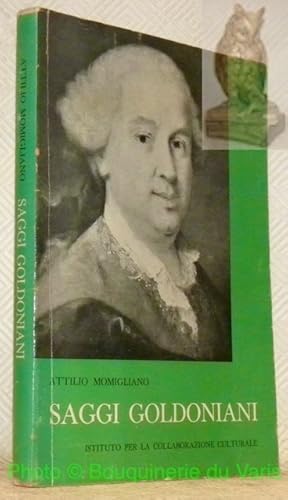 Immagine del venditore per Saggi Goldoniani a cura du Vittore Branca. Fondazione Giorgio Cini, Centro di Cultura e Civilt, Scuola di S. Giorgio per lo Studio della Civilt Veneziana, Istituto di Lettere Musica e Teatro. venduto da Bouquinerie du Varis