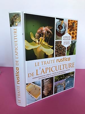 LE TRAITE RUSTICA DE L'APICULTURE