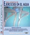 GUÍA COMPLETA DE EJERCICIOS EN EL AGUA