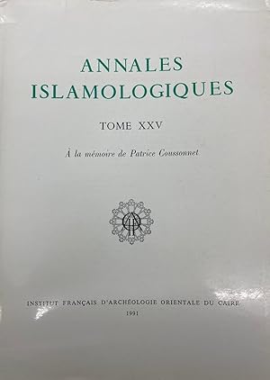 Image du vendeur pour Annales Islamologiques Tome XXV (25) mis en vente par Kutub Ltd