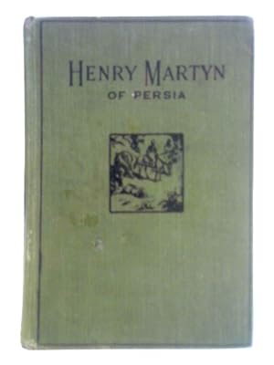 Seller image for Henry Martyn for sale by World of Rare Books