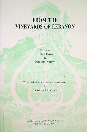 Seller image for From the Vineyards of Lebanon. for sale by Kutub Ltd