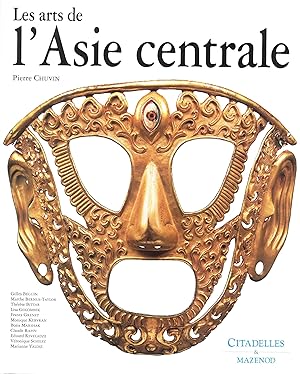 Seller image for Les arts de l'Asie Centrale. for sale by Kutub Ltd
