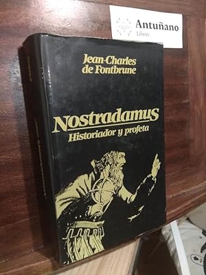 Seller image for Nostradamus. Historiador y profeta for sale by Libros Antuano