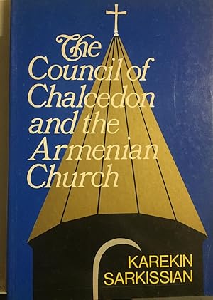 Seller image for The Council of Chalcedon And The Armenian Church. for sale by Kutub Ltd